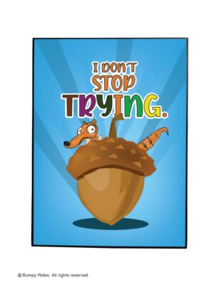Kids Room Motivational Quote Wall Frames - Theme: I Don't Stop Trying (A4 size)